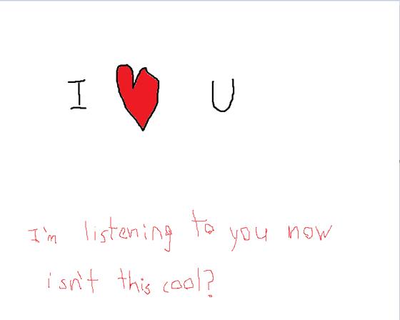 I love you too